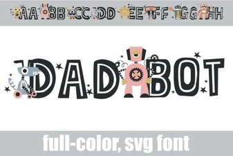 Dadbot Font: Playful & Expressive Type Design